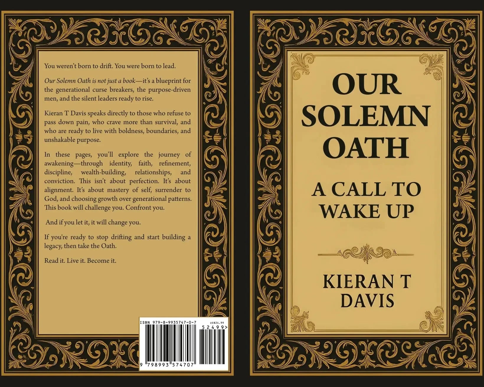 Our Solemn Oath: A Call to Wake Up by Kieran T Davis – flat view of paperback front and back covers featuring bold black text on gold background with ornate border.